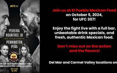 Watch UFC 307 Live at El Pueblo Mexican Food